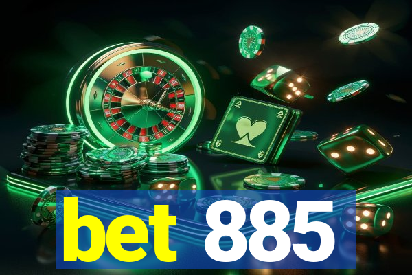 bet 885